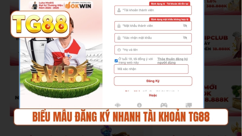 Biểu mẫu đăng ký nhanh tài khoản TG88